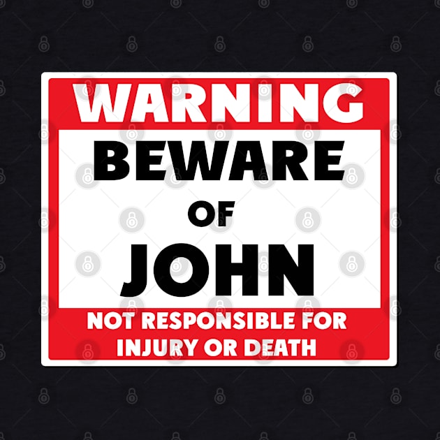 Beware of John by BjornCatssen